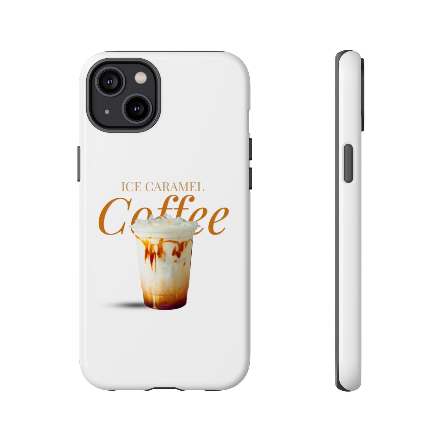 Ice Caramel Coffee Phone Case - Tough Cases for Coffee Lovers