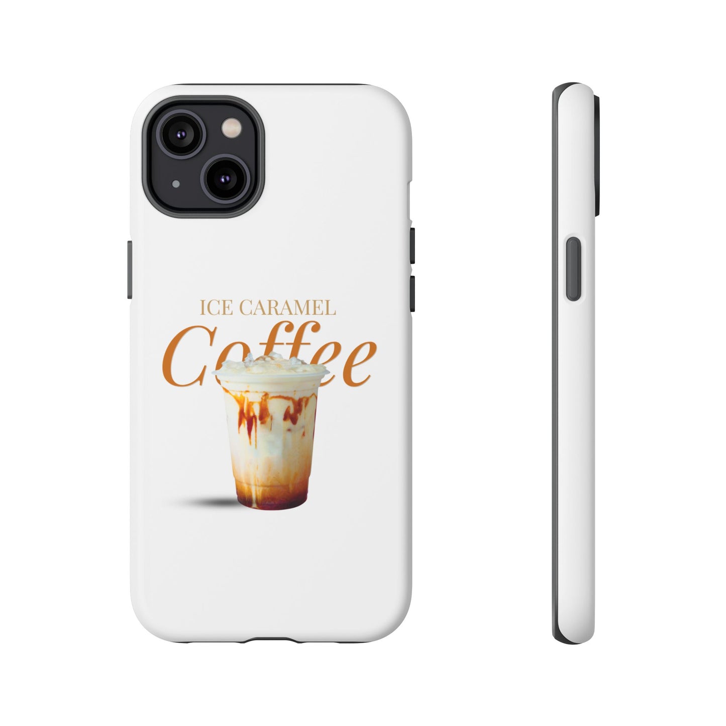 Ice Caramel Coffee Phone Case - Tough Cases for Coffee Lovers