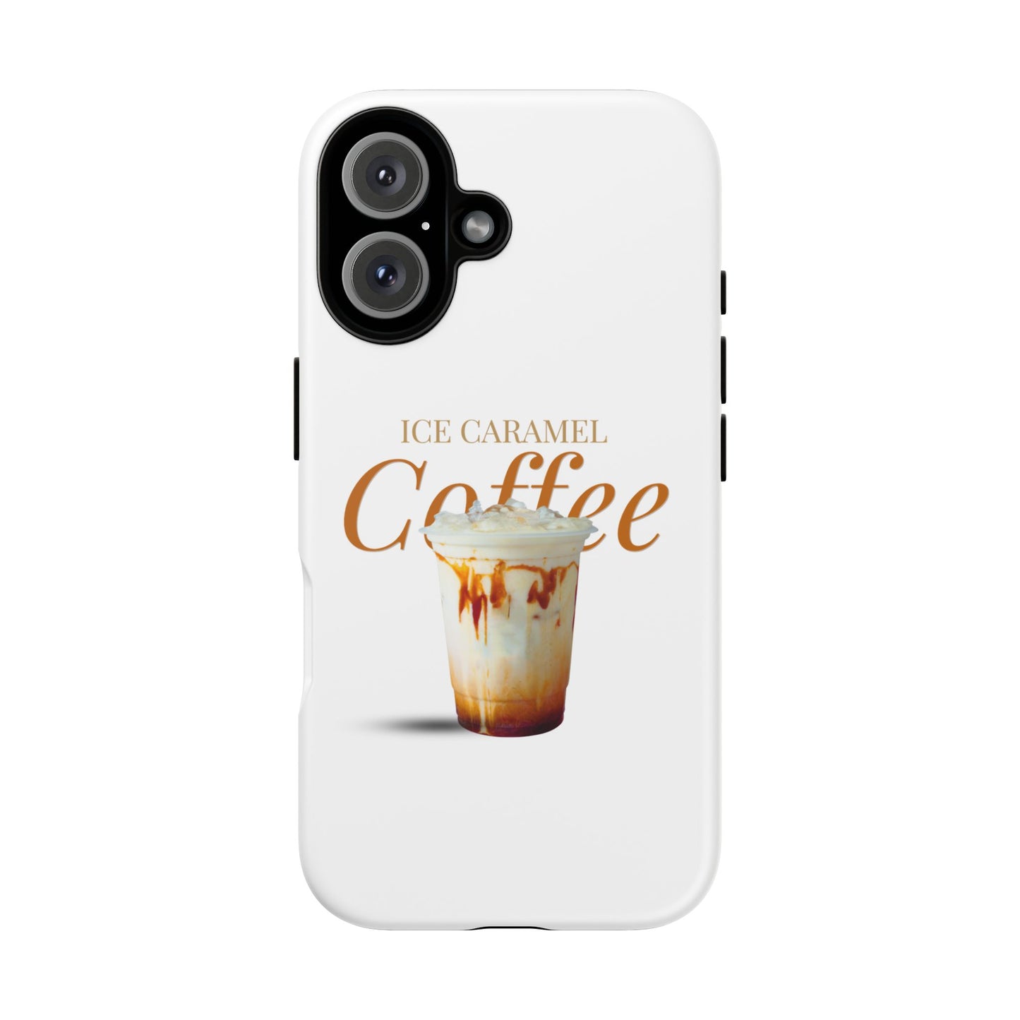Ice Caramel Coffee Phone Case - Tough Cases for Coffee Lovers