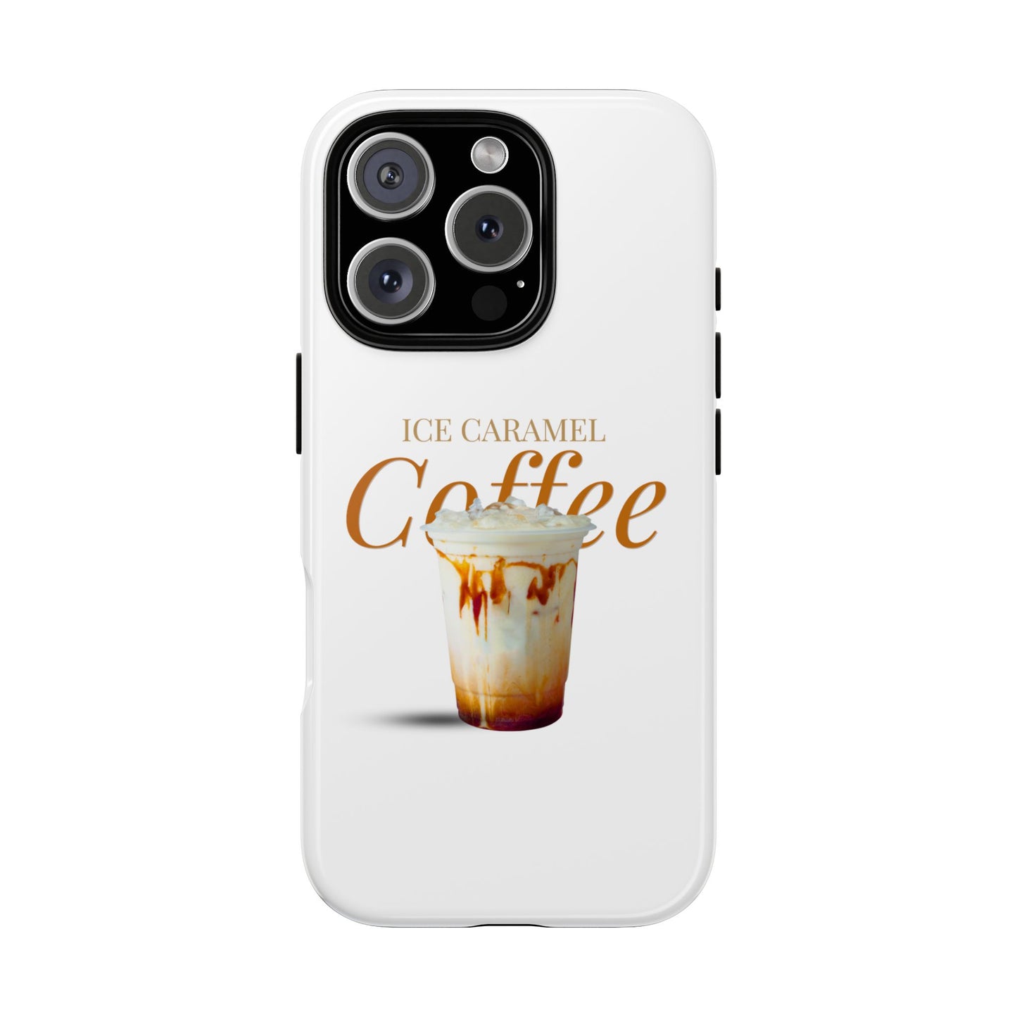 Ice Caramel Coffee Phone Case - Tough Cases for Coffee Lovers