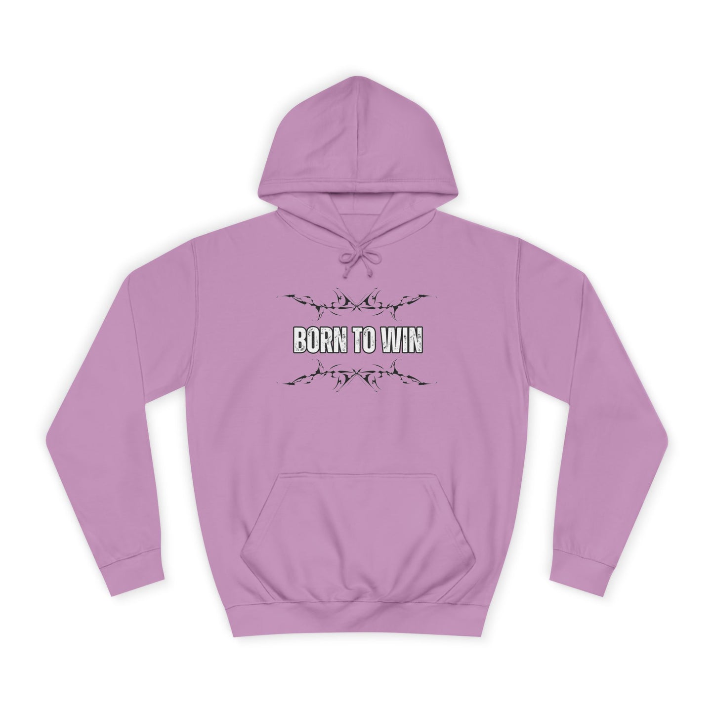 Born To Win Unisex College Hoodie - Motivational Sweatshirt for Students and Athletes