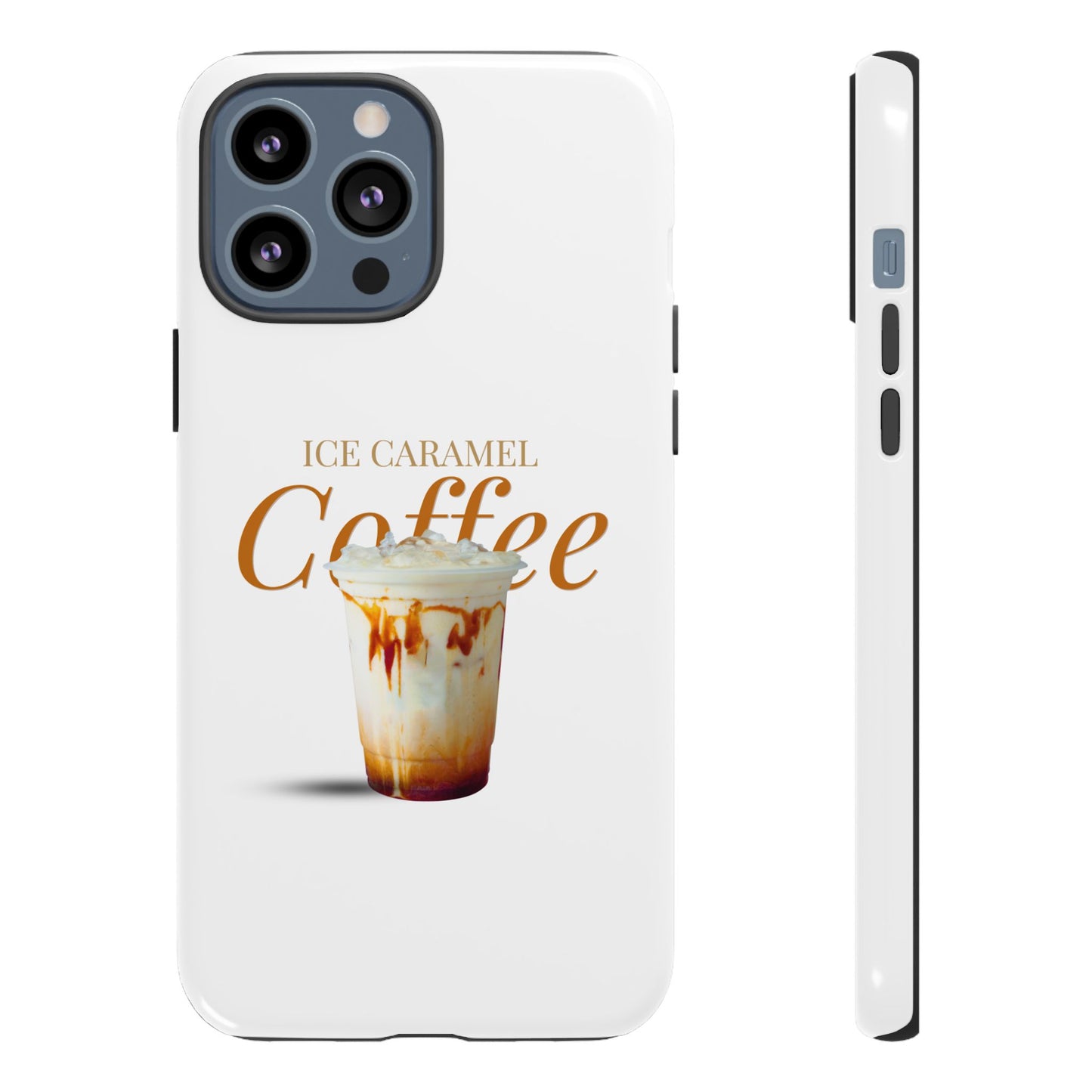 Ice Caramel Coffee Phone Case - Tough Cases for Coffee Lovers
