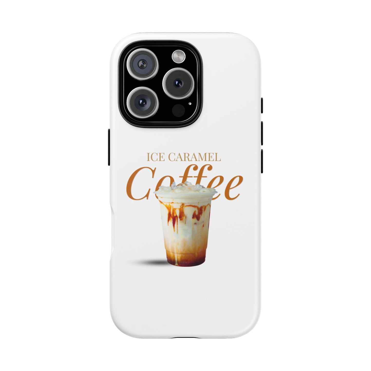 Ice Caramel Coffee Phone Case - Tough Cases for Coffee Lovers
