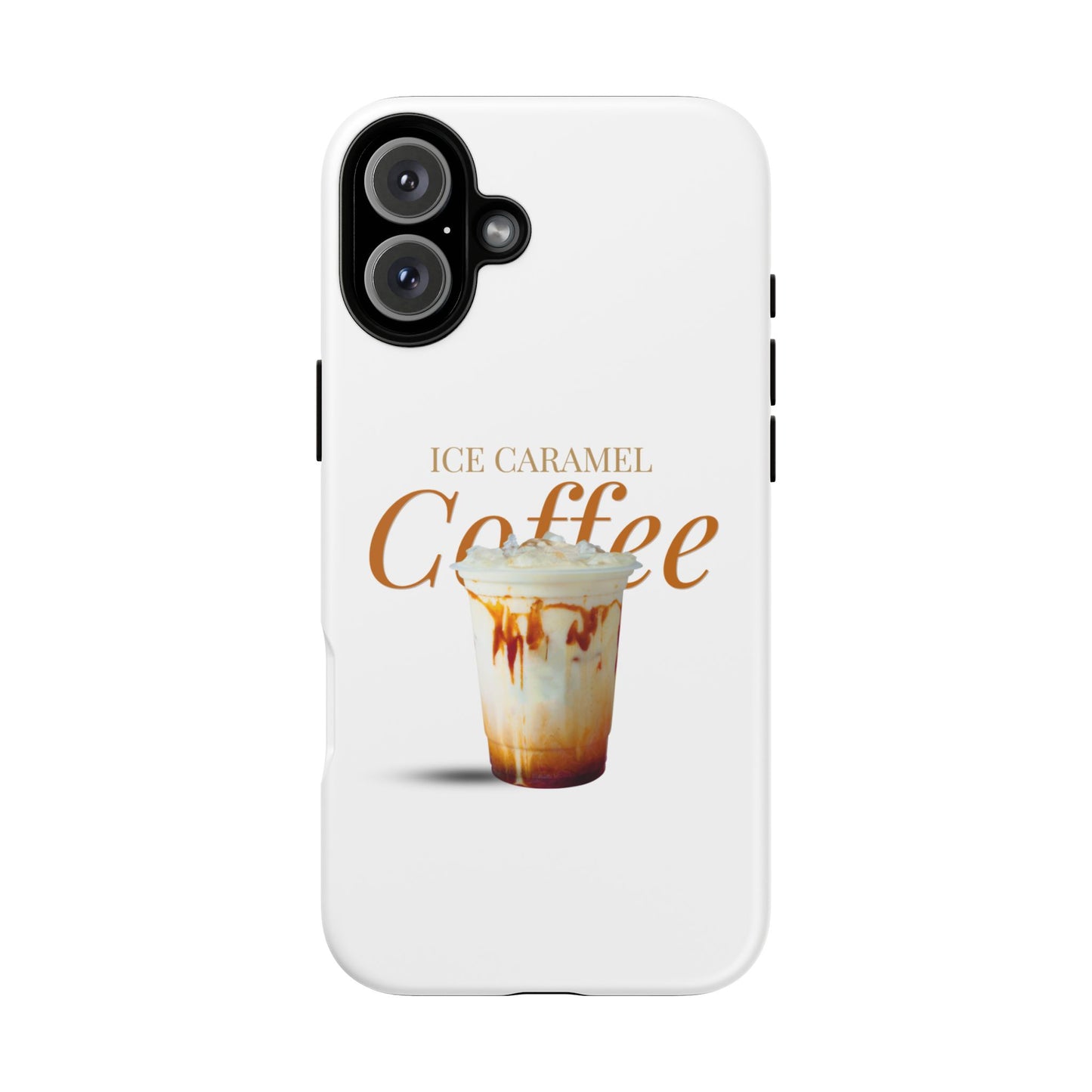 Ice Caramel Coffee Phone Case - Tough Cases for Coffee Lovers