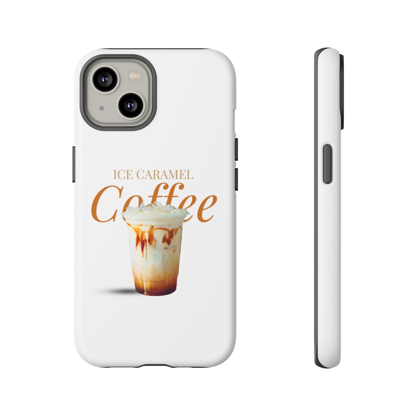 Ice Caramel Coffee Phone Case - Tough Cases for Coffee Lovers