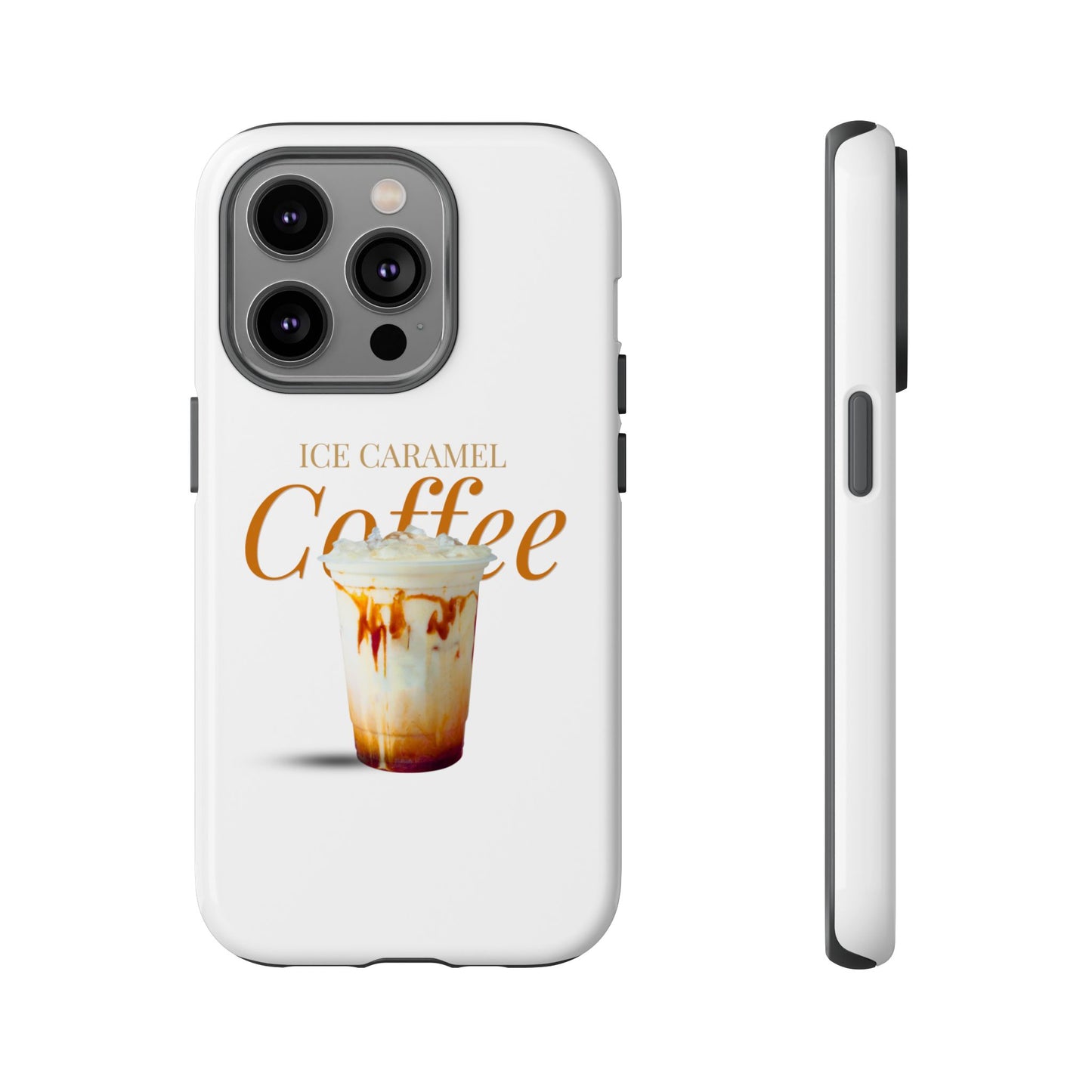 Ice Caramel Coffee Phone Case - Tough Cases for Coffee Lovers