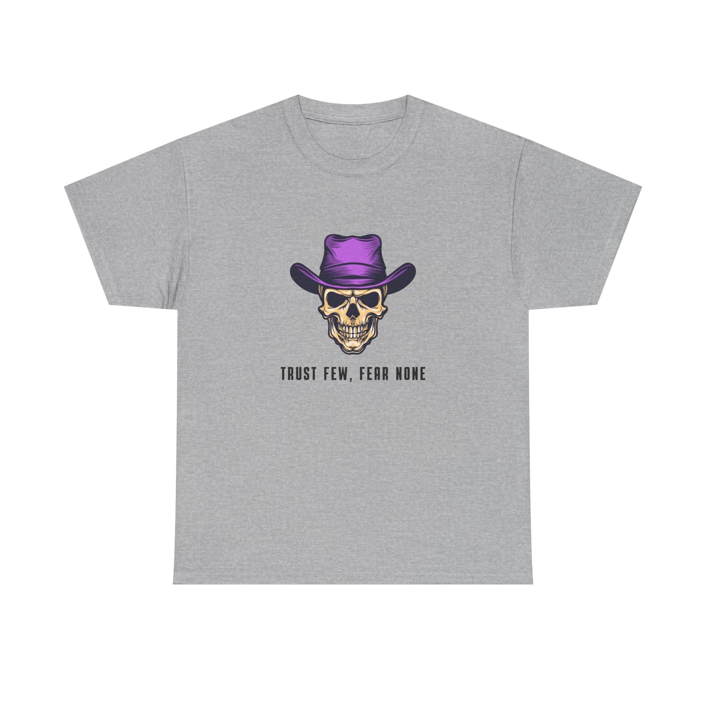 Trust Few Fear None Skull Unisex Heavy Cotton Tee