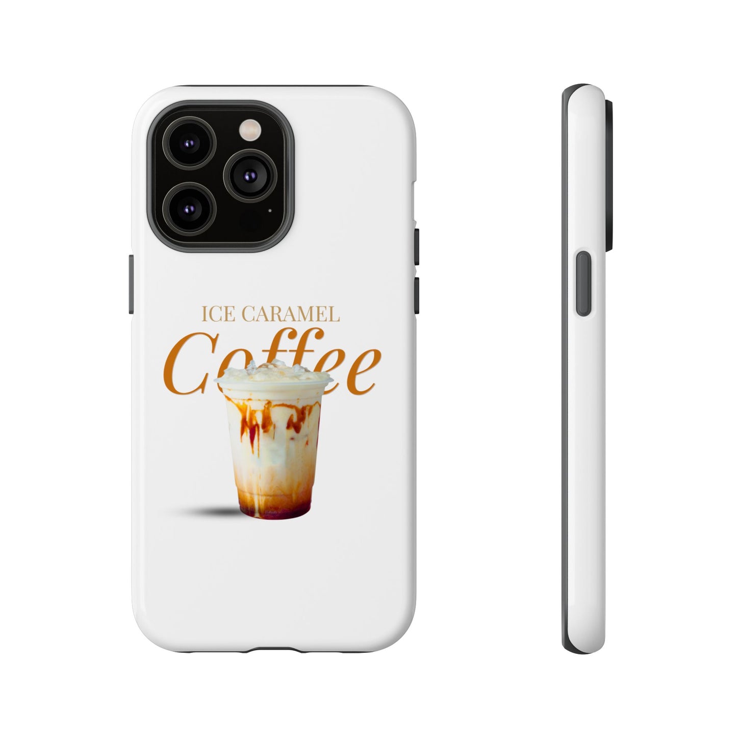 Ice Caramel Coffee Phone Case - Tough Cases for Coffee Lovers