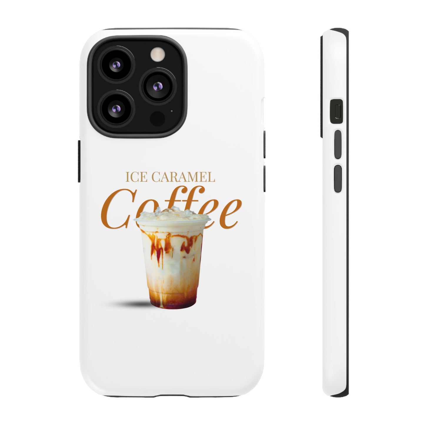 Ice Caramel Coffee Phone Case - Tough Cases for Coffee Lovers