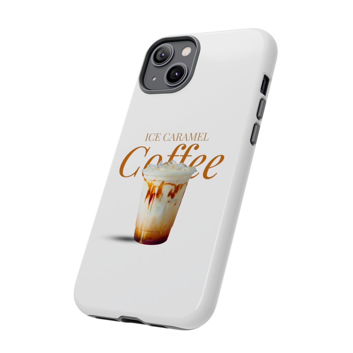 Ice Caramel Coffee Phone Case - Tough Cases for Coffee Lovers